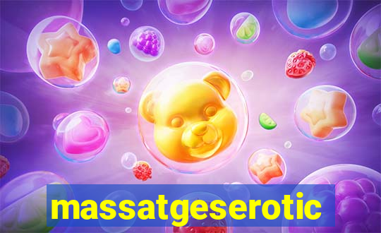 massatgeserotics's