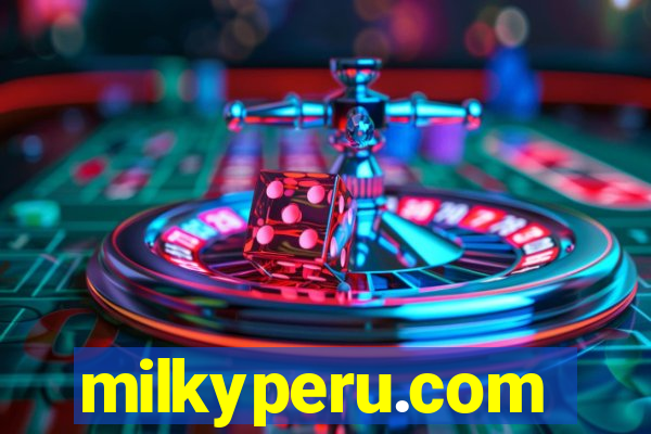 milkyperu.com