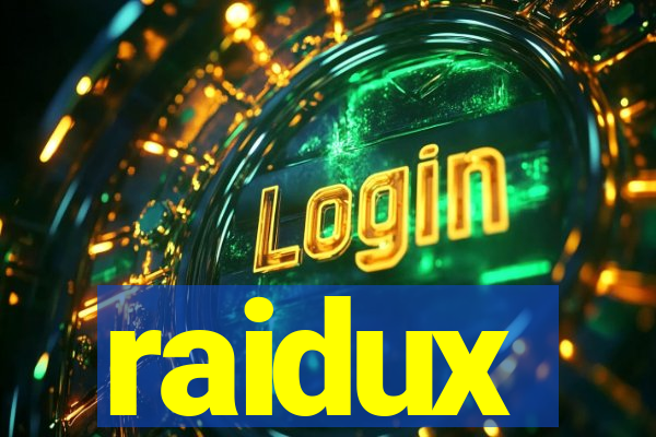 raidux