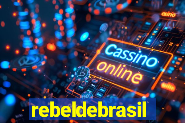 rebeldebrasil