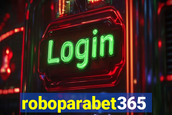 roboparabet365