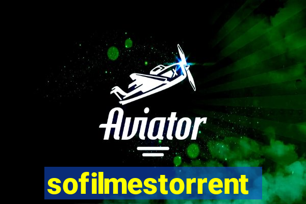 sofilmestorrent.net