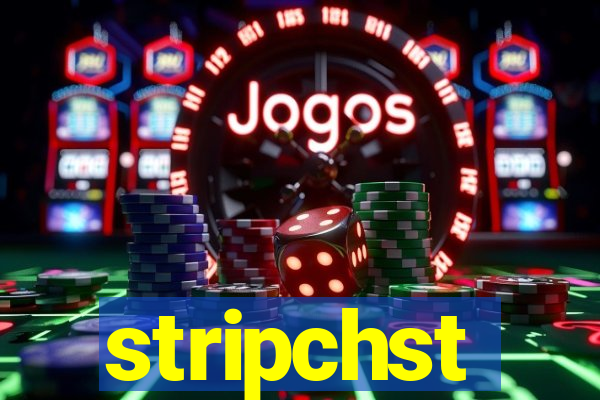 stripchst