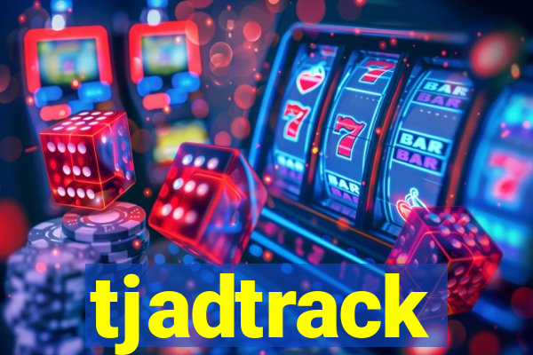 tjadtrack