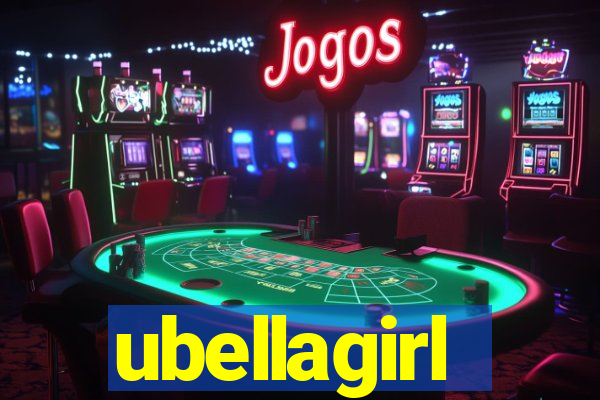 ubellagirl