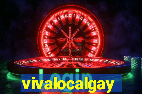 vivalocalgay