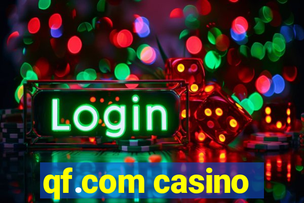 qf.com casino