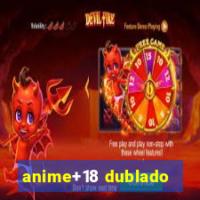 anime+18 dublado