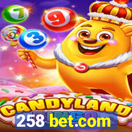 258 bet.com