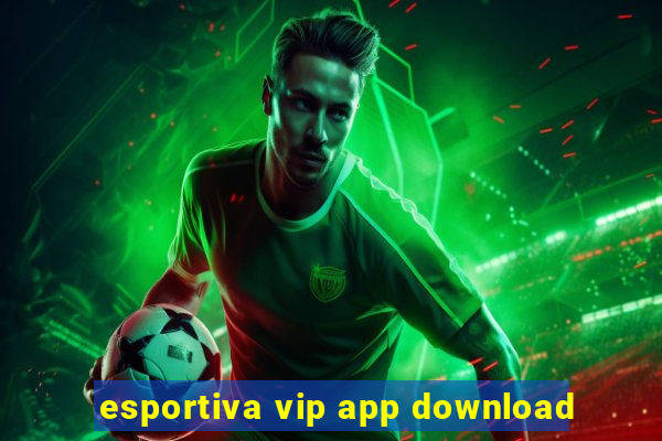 esportiva vip app download