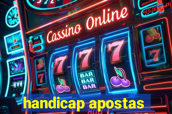 handicap apostas