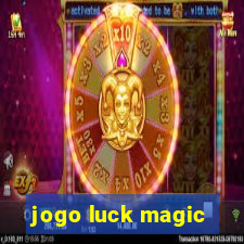 jogo luck magic