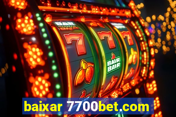 baixar 7700bet.com