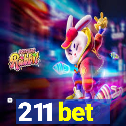 211 bet