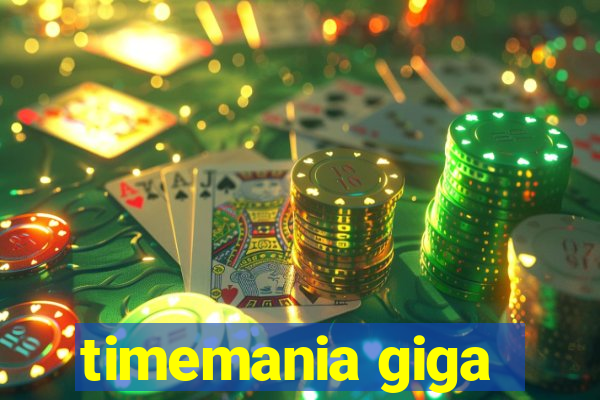 timemania giga