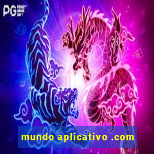 mundo aplicativo .com