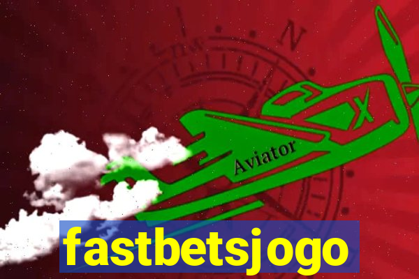 fastbetsjogo