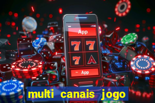 multi canais jogo do flamengo