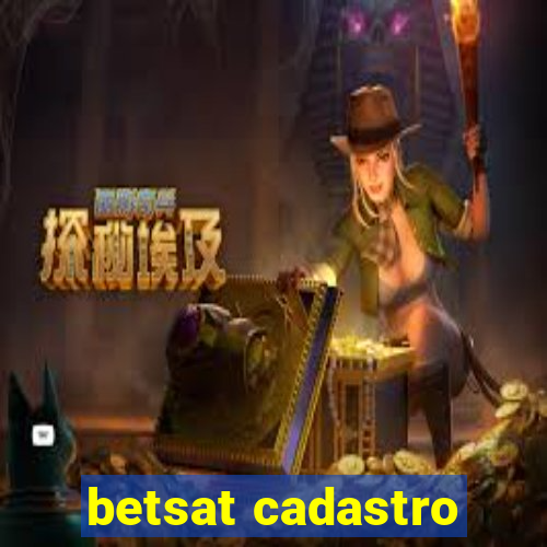 betsat cadastro