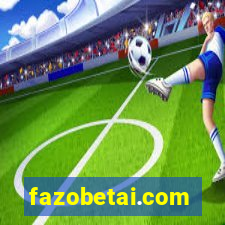 fazobetai.com