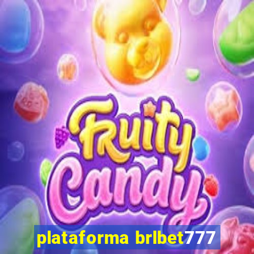 plataforma brlbet777