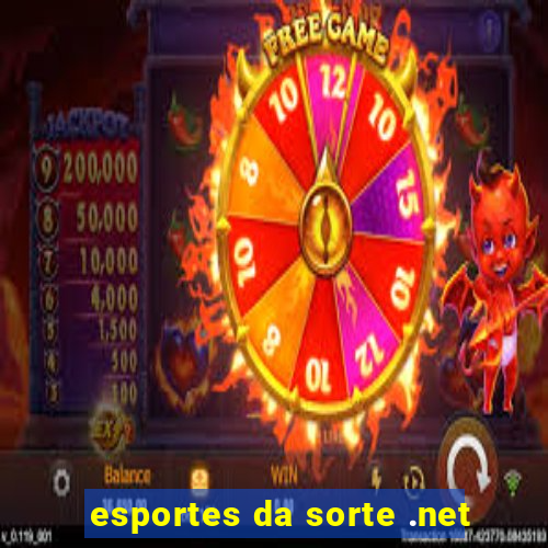 esportes da sorte .net