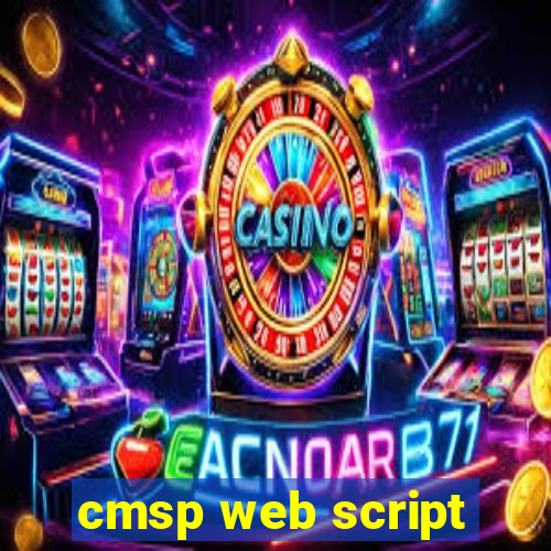 cmsp web script