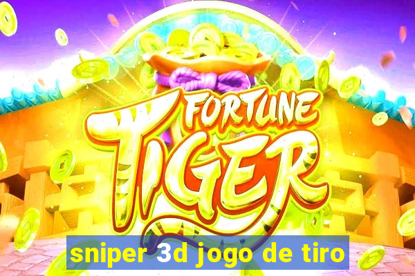 sniper 3d jogo de tiro