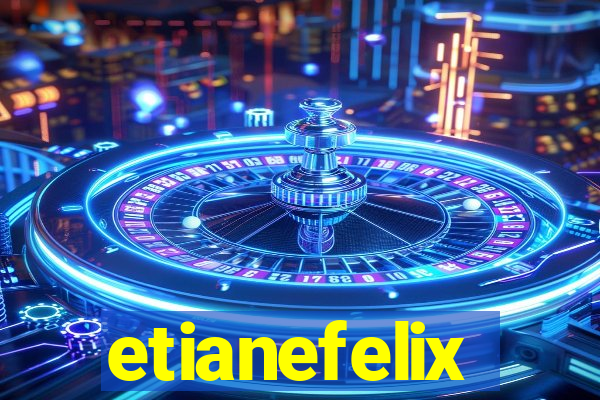 etianefelix