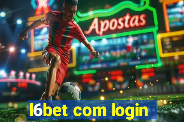 l6bet com login