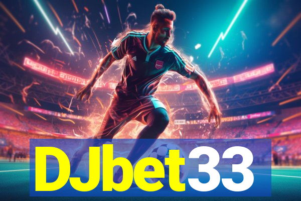 DJbet33