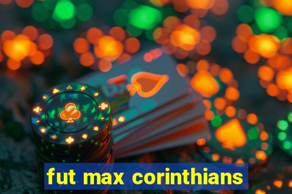 fut max corinthians