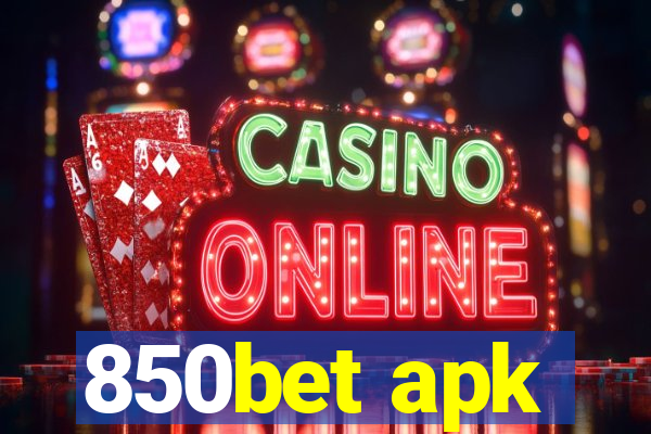 850bet apk