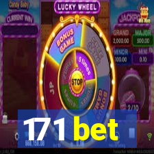 171 bet