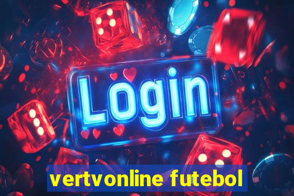 vertvonline futebol