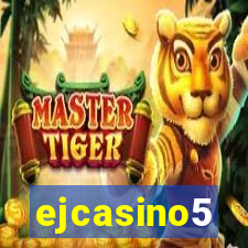 ejcasino5