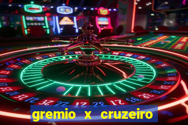 gremio x cruzeiro ao vivo hd