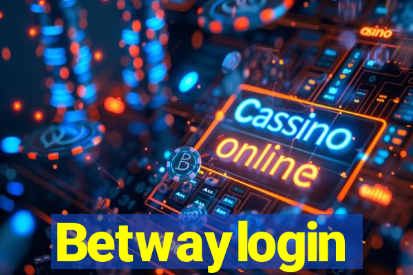 Betwaylogin