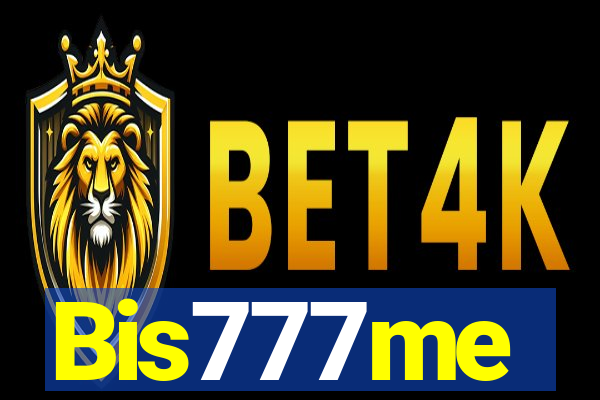 Bis777me