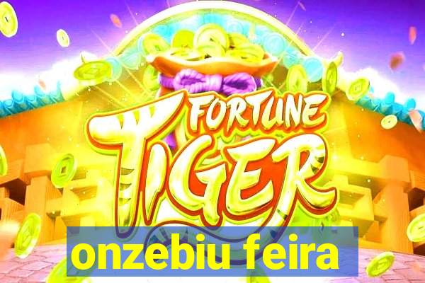 onzebiu feira