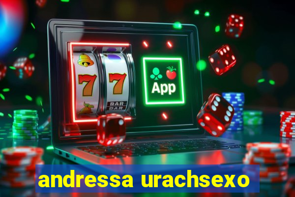 andressa urachsexo