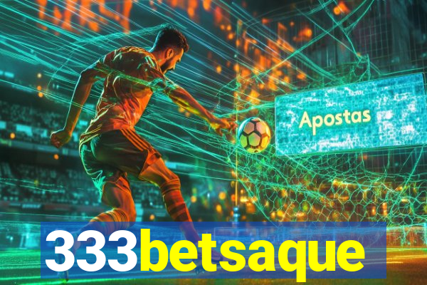 333betsaque