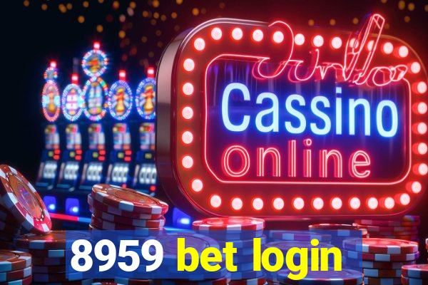 8959 bet login