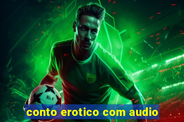 conto erotico com audio