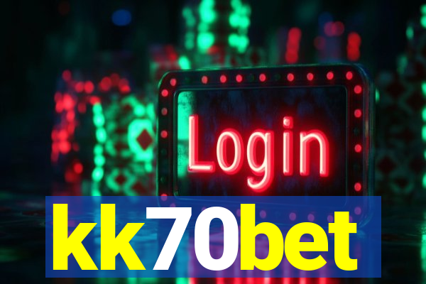 kk70bet