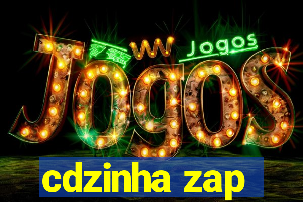 cdzinha zap