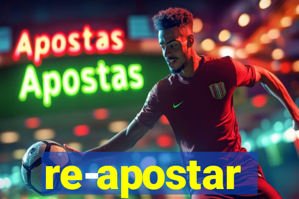 re-apostar sportingbet o que significa