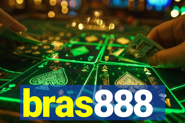 bras888