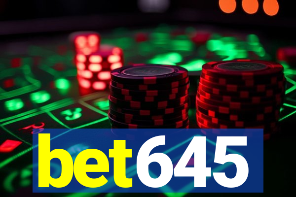 bet645