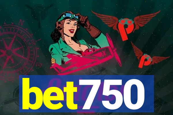 bet750